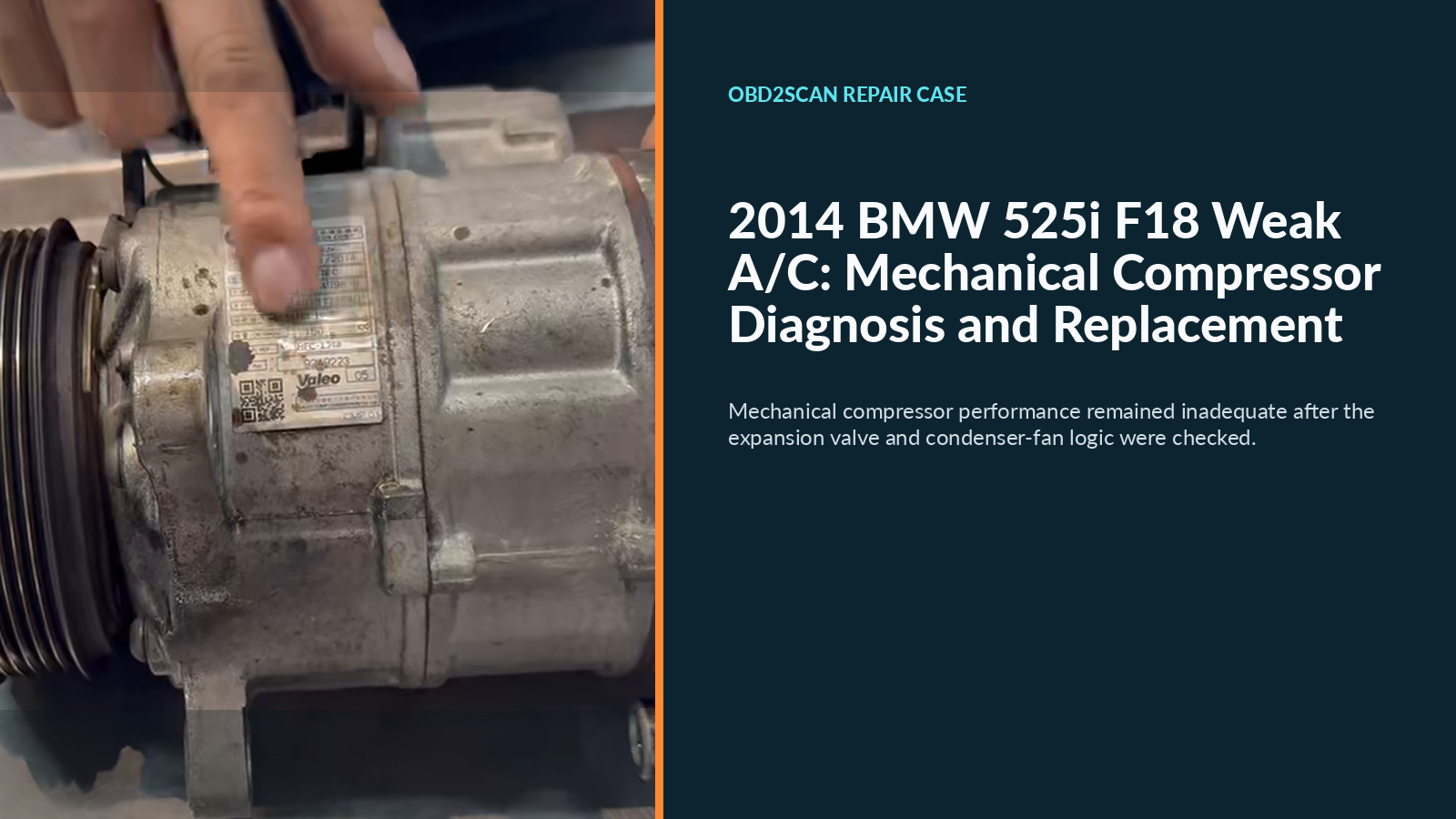 2014 BMW 525i F18 Weak A/C: Mechanical Compressor Diagnosis and Replacement