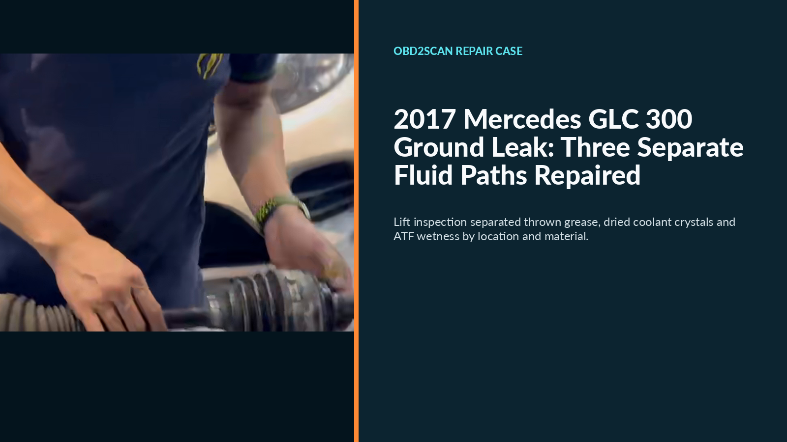 2017 Mercedes GLC 300 Ground Leak: Three Separate Fluid Paths Repaired