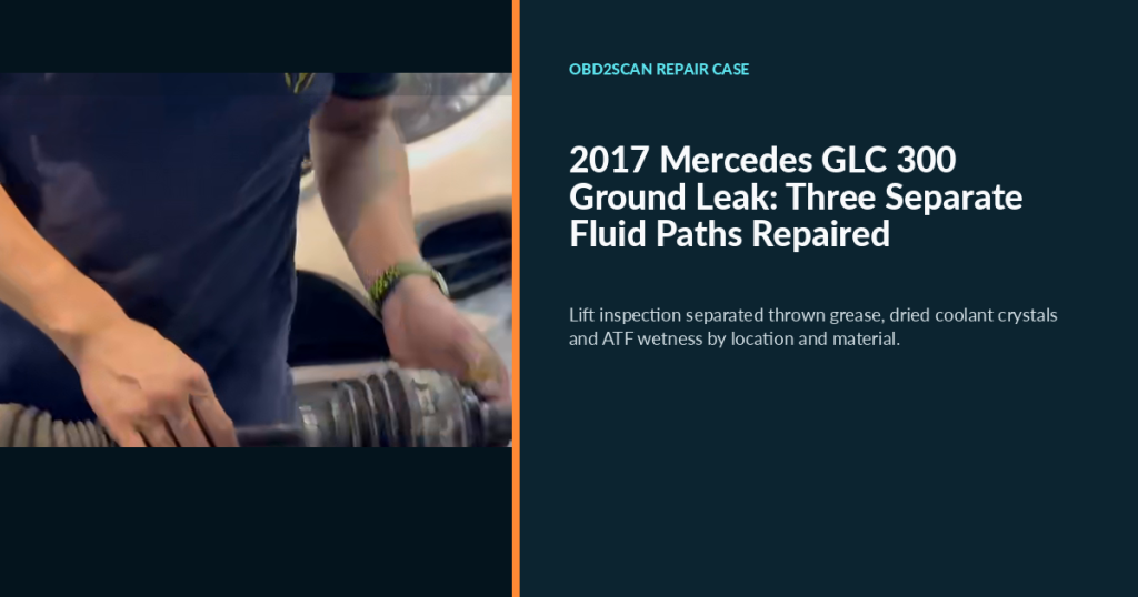2017 Mercedes GLC 300 Ground Leak: Three Separate Fluid Paths Repaired