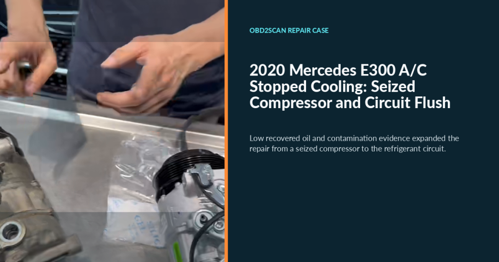 2020 Mercedes E300 A/C Stopped Cooling: Seized Compressor and Circuit Flush