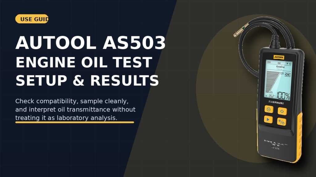 How to Use the AUTOOL AS503 Engine Oil Tester Step by Step
