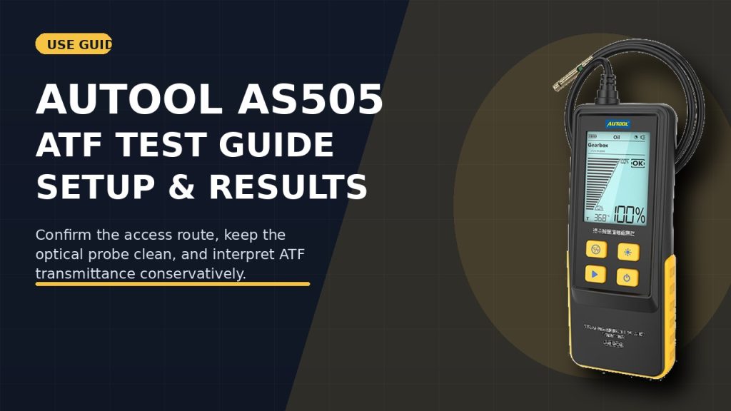How to Use the AUTOOL AS505 Transmission Fluid Tester Step by Step