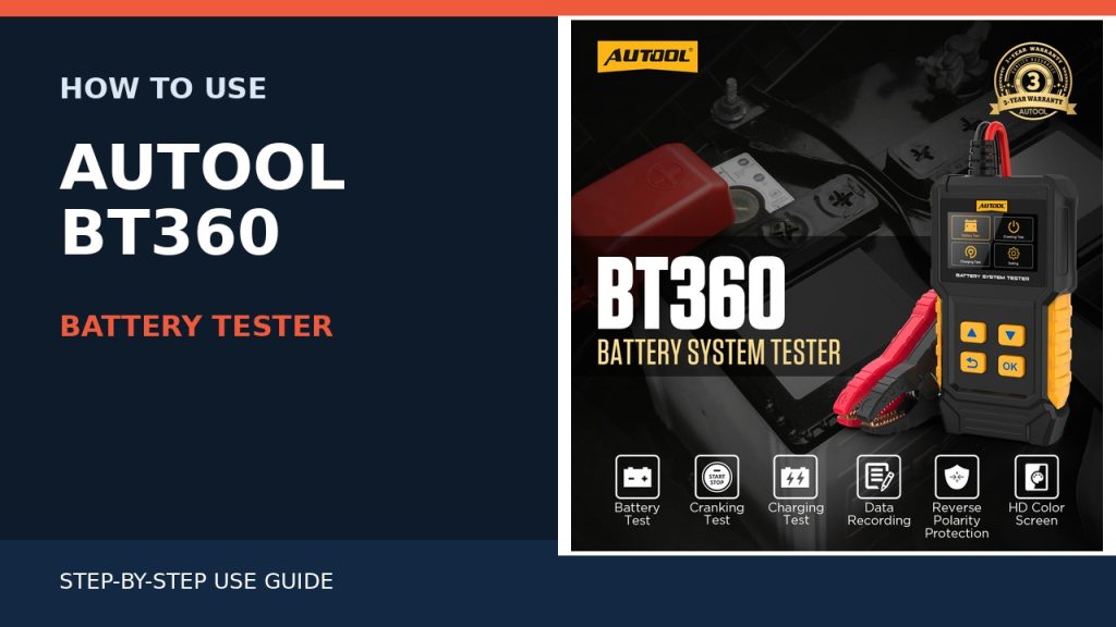 How to Use the AUTOOL BT360 Battery Tester