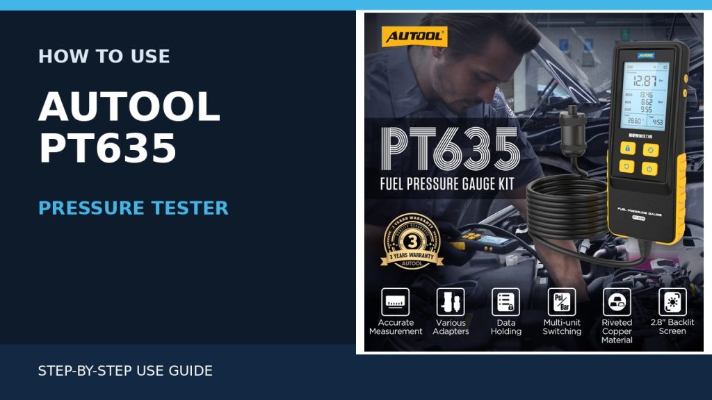 How to Use the AUTOOL PT635 Pressure Tester