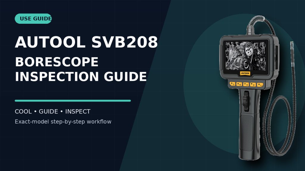 How to Use the AUTOOL SVB208 Automotive Borescope