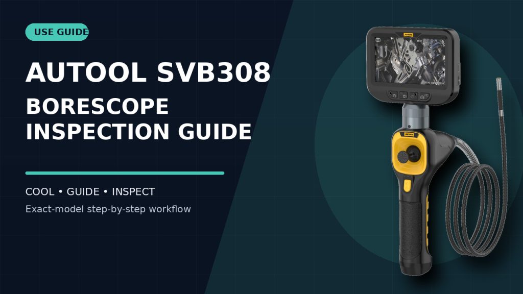 How to Use the AUTOOL SVB308 Automotive Borescope