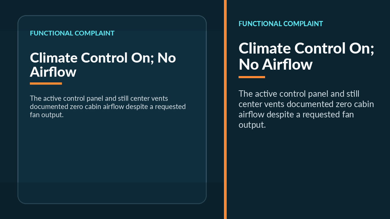 The climate controls are on while the center vents show the no-airflow complaint