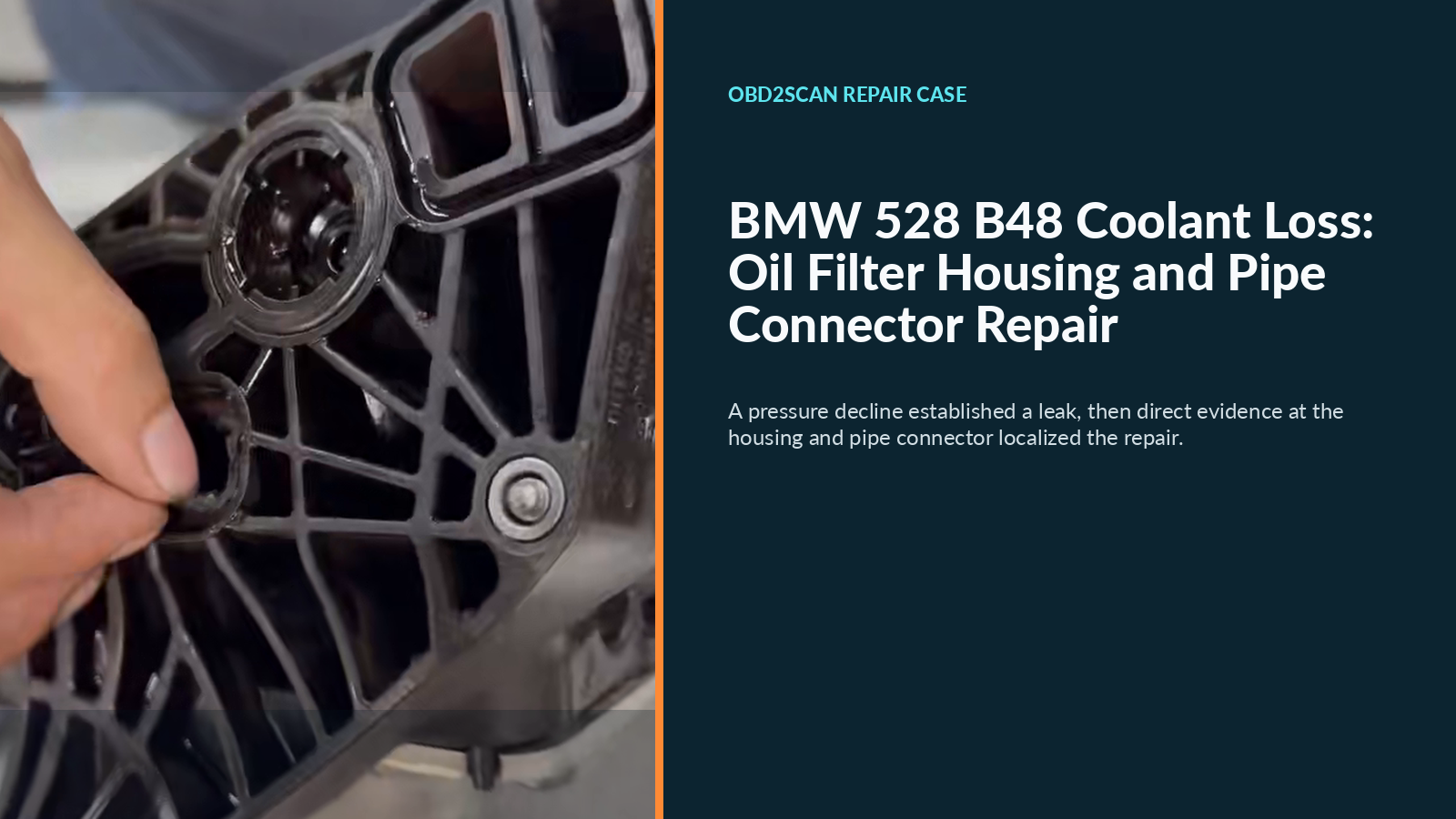 BMW 528 B48 Coolant Loss: Oil Filter Housing and Pipe Connector Repair