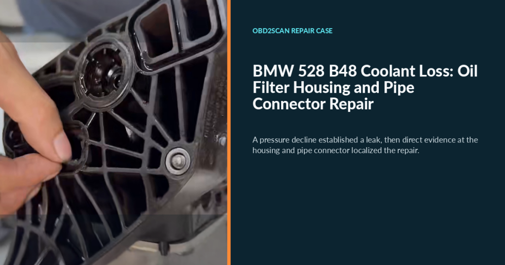 BMW 528 B48 Coolant Loss: Oil Filter Housing and Pipe Connector Repair