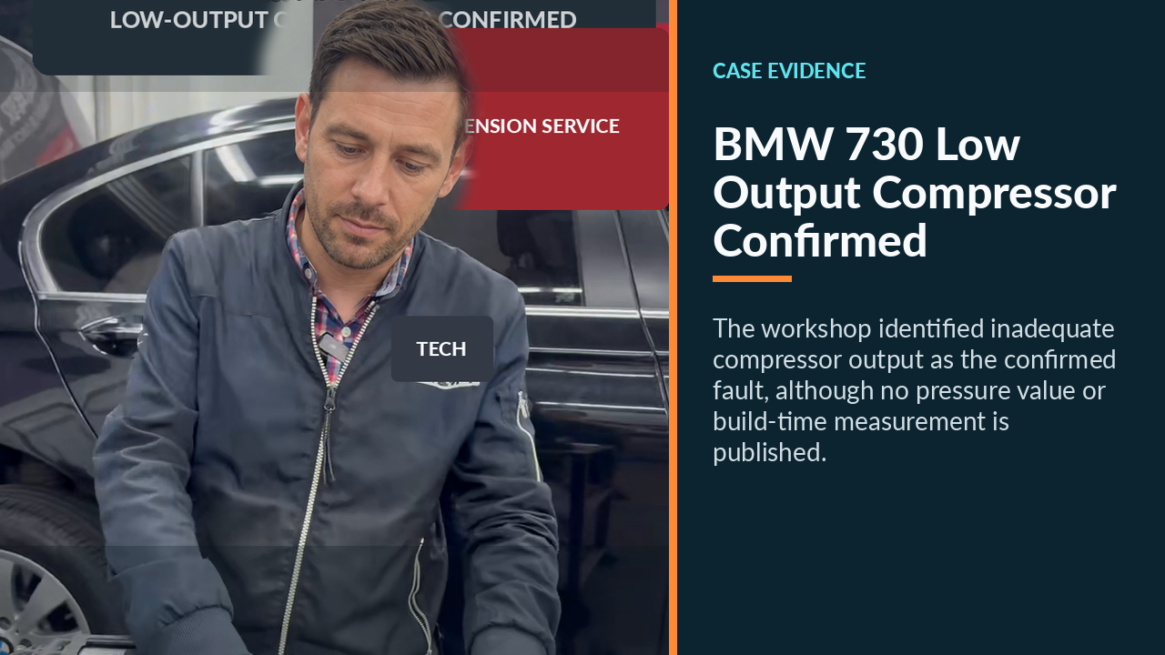 Technician indicating the BMW 730 air-suspension compressor confirmed to have insufficient output.