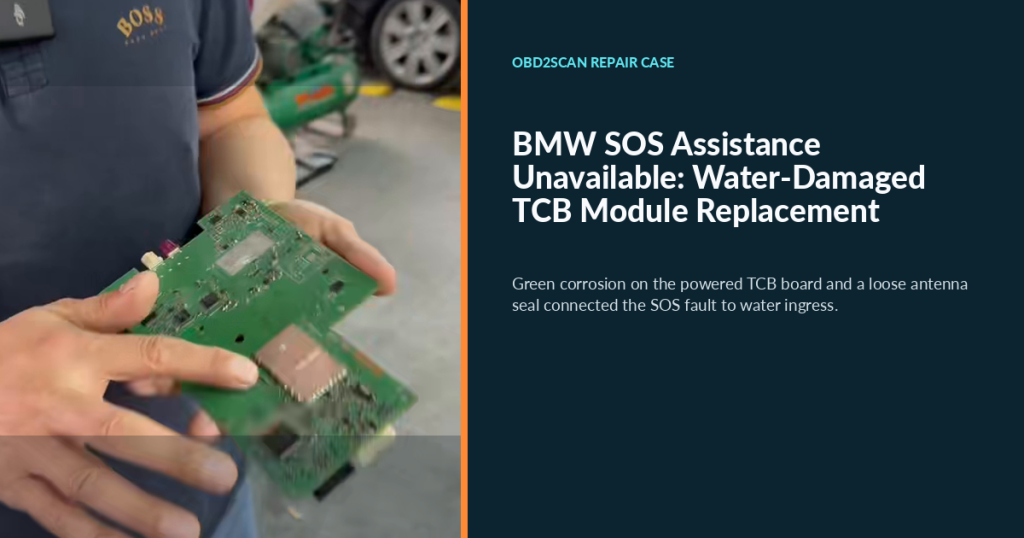 BMW SOS Assistance Unavailable: Water-Damaged TCB Module Replacement