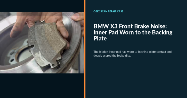 BMW X3 Front Brake Noise: Inner Pad Worn to the Backing Plate search cover
