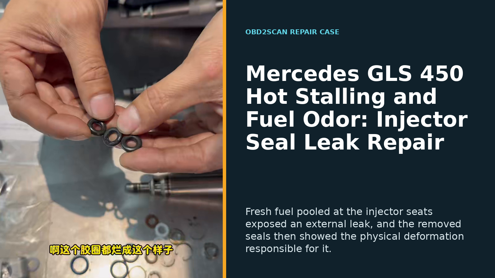 Mercedes GLS 450 Hot Stalling and Fuel Odor: Injector Seal Leak Repair
