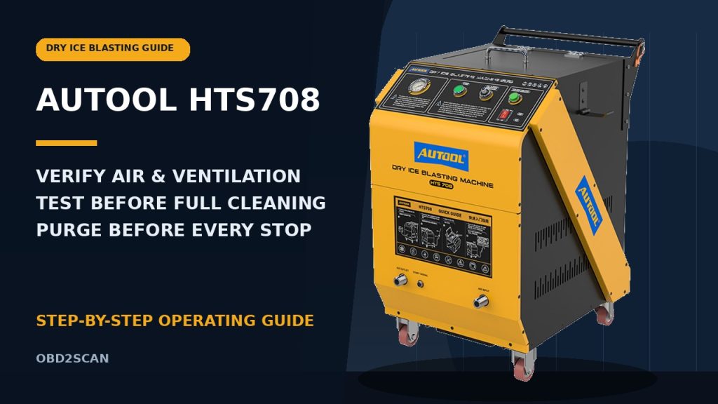 How to Use the AUTOOL HTS708 Dry Ice Blasting Machine