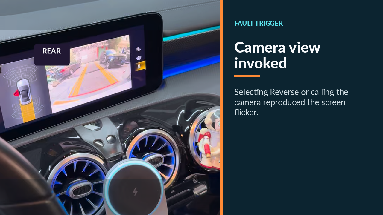 Mercedes A200 reverse-camera view invoked to reproduce the screen flicker