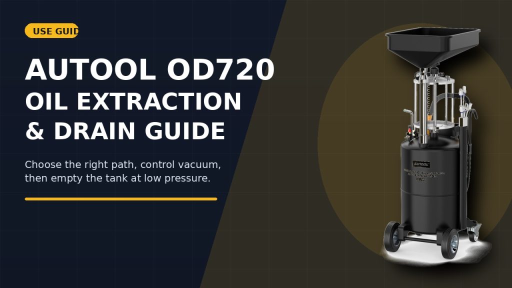 How to Use the AUTOOL OD720 Oil Extractor and Drainer Step by Step