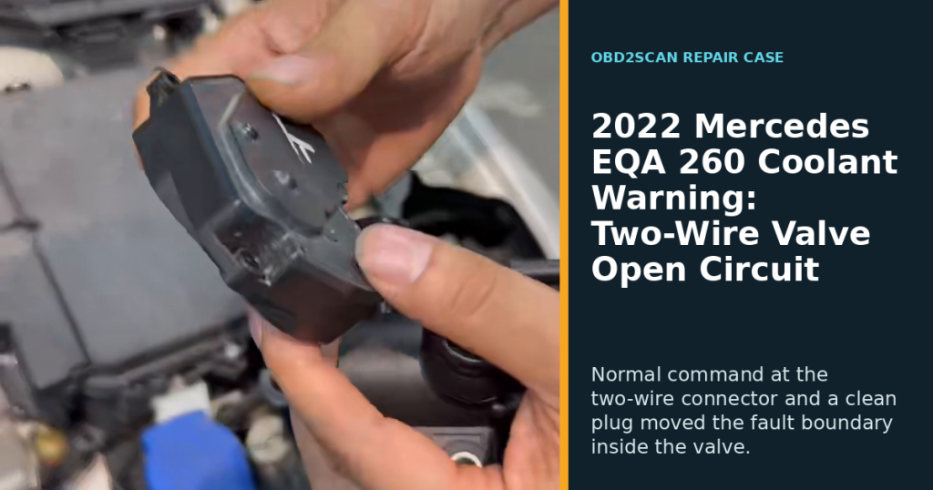 2022 Mercedes EQA 260 Coolant Warning: Two-Wire Valve Open Circuit