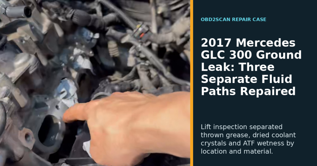2017 Mercedes GLC 300 Ground Leak: Three Separate Fluid Paths Repaired