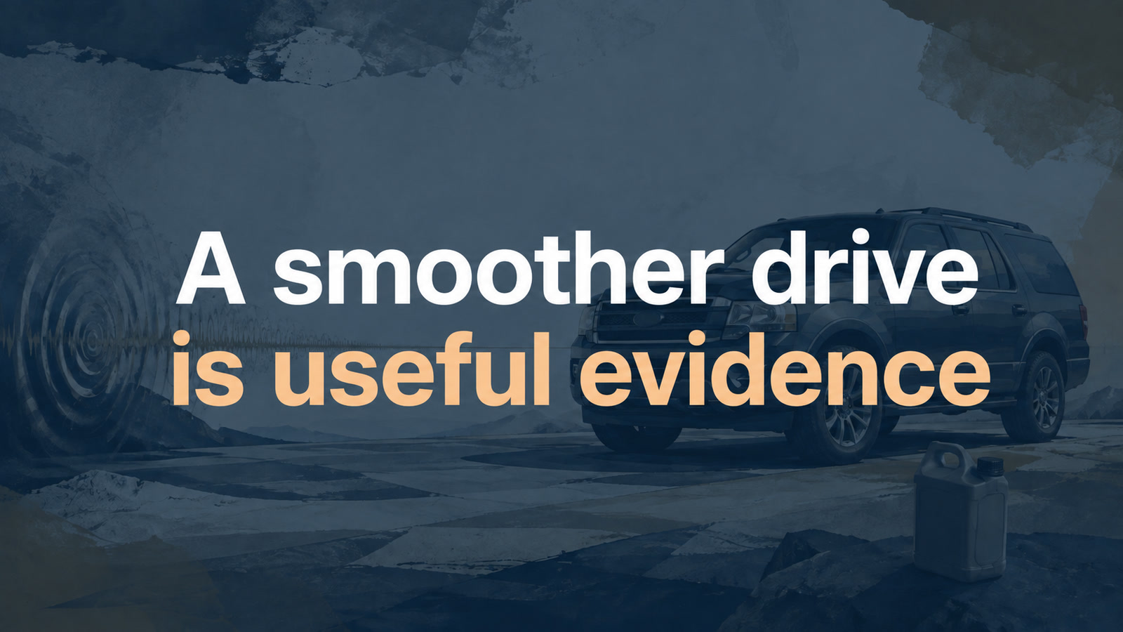 Conceptual editorial illustration: A smoother drive / is useful evidence