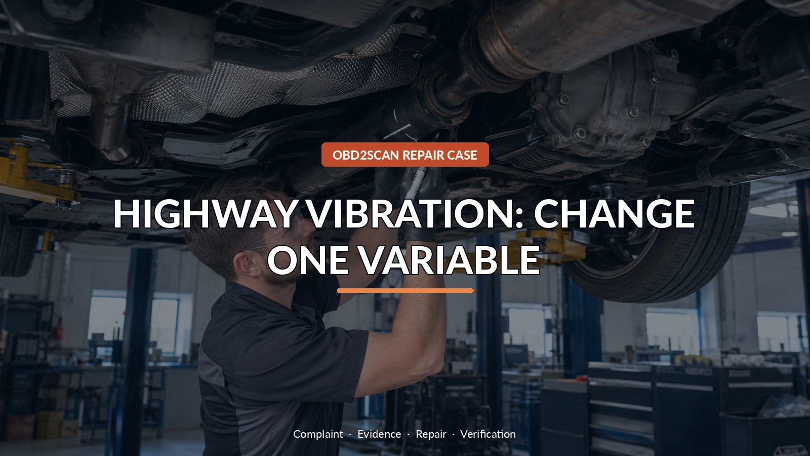 Highway Vibration: Change One Variable — conceptual diagnostic scene