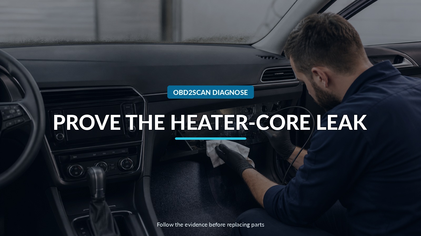 Prove The Heater-Core Leak — conceptual diagnostic scene